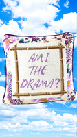 AM I THE DRAM Needle Point Pillow