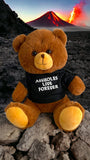 Aholes Live Forever TeddyBear