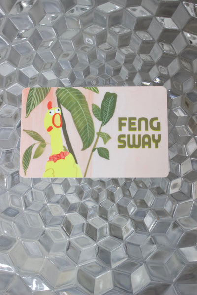 FENG SWAY GIFT CARD