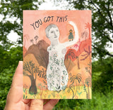 YOU GOT THIS ~ Greeting Card by THE ESME SHOP