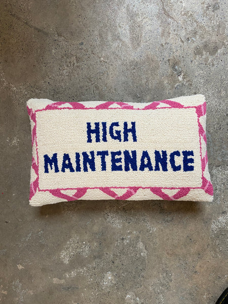 High Maintenance Punch Hook Pillow